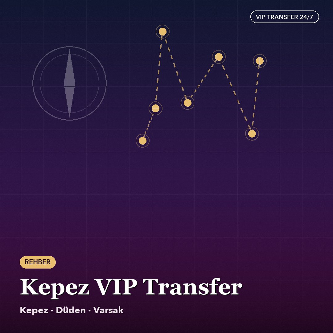 Kepez Vip Transfer