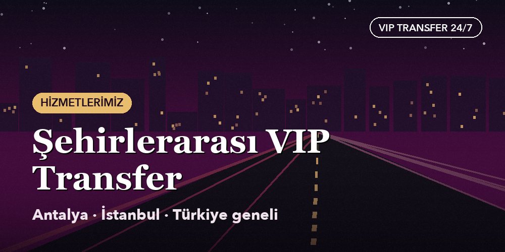 Intercity VIP Transfer